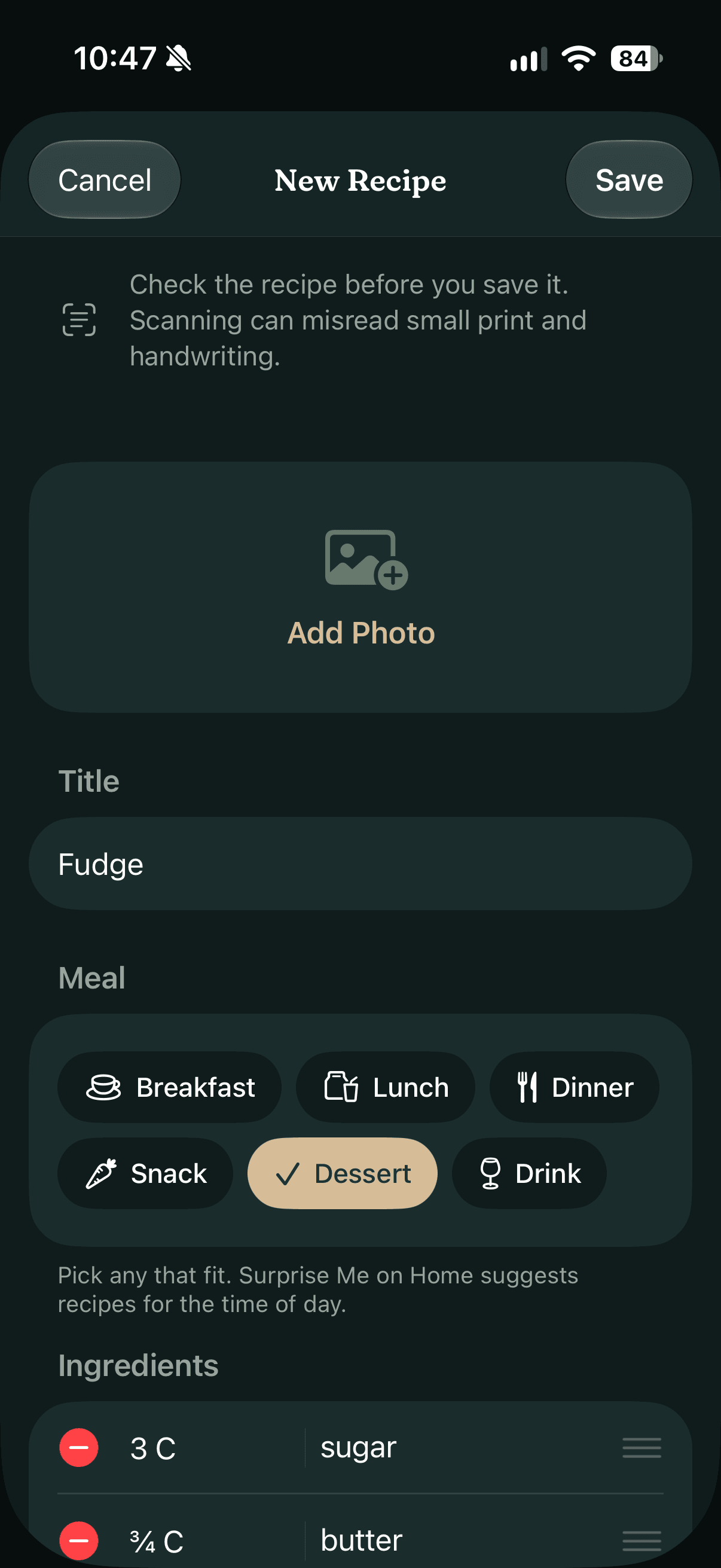 The New Recipe editor filled in from the scan: a note to check the recipe, an Add Photo tile, the title Fudge, Dessert picked under Meal, and the first ingredients, in dark mode